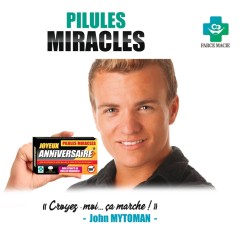 MEDICAMENTS PILULES MIRACLES JOYEUX ANNIVERSAIRE