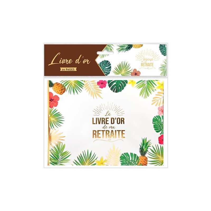 LIVRE D'OR RETRAITE LIVRE D'OR RETRAITE