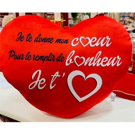 COUSSIN COEUR ROUGE JE TE DONNE MON COEUR POUR LE REMPLIR DE BONHEUR